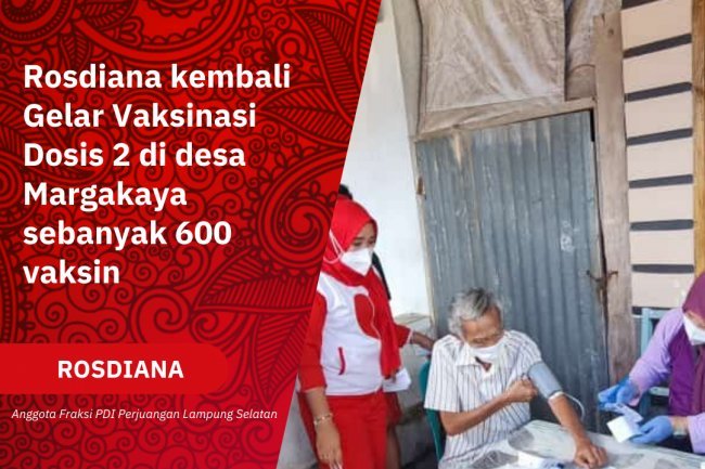 Rosdiana Kembali Gelar Vaksin kedua