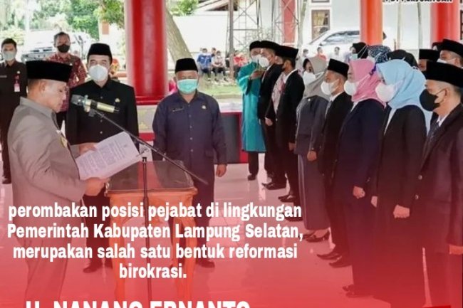 Bupati Lampung Selatan H. Nanang Ermanto Melantik dan Mengambil Sumpah Janji 47 Pejabat Administrator dan Pejabat Pengawas di Lingkungan Pemerintah Daerah