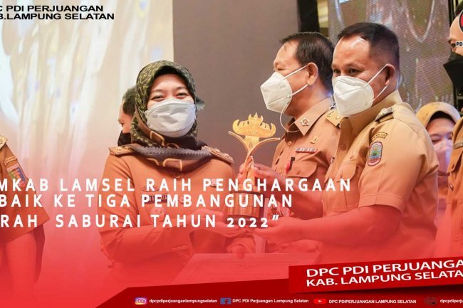 Pemkab Lamsel Raih Penghargaan Terbaik Ketiga Pembangunan Daerah SABURAI Tahun 2022