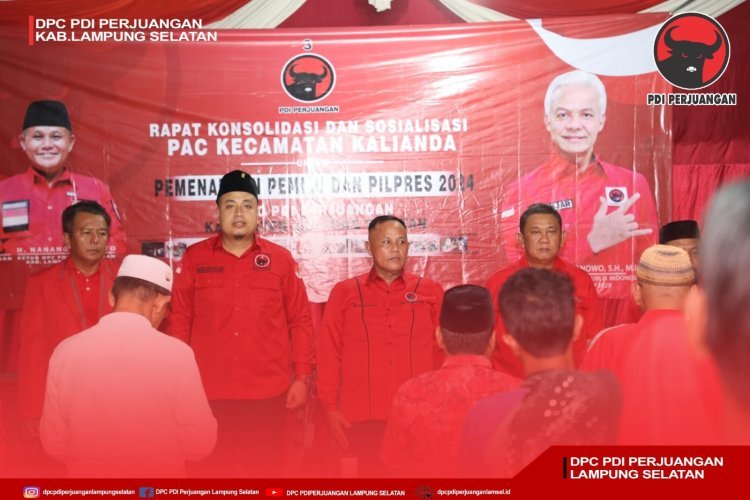  Solidkan Barisan Jelang Pemilu 2024 DPC PDI Perjuangan Lampung Selatan Konsolidasi dan Sosialisasi di Kecamata Kalianda.